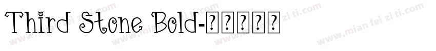 Third Stone Bold字体转换